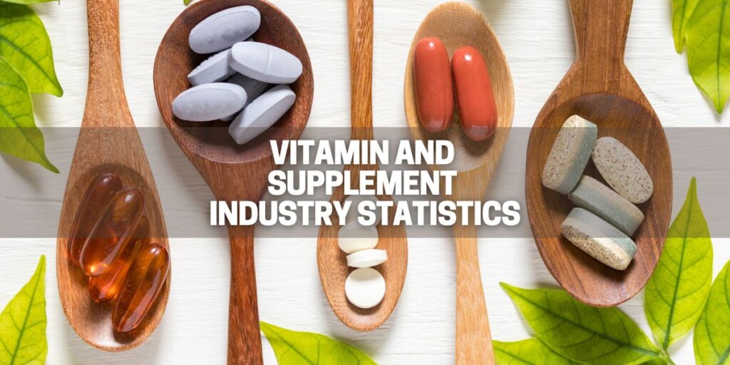 vitamin-and-supplement-industry-statistics-2023-surprising-facts