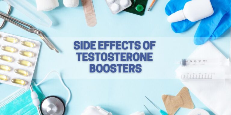 Testosterone Boosters: Side Effects - Great Green Wall